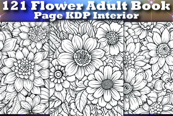 Download 121 Flower Adult Book Page KDP Interior - Adult book Collection