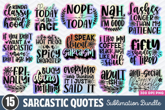 Download Sarcastic Quotes Sublimation Bundle - Quotes Collection